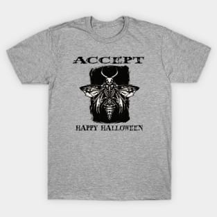 Accept. happy halloween T-Shirt